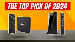 Top 5 Best Android Tv Boxes Of [2024] - Which Android TV box Should YOU Buy?