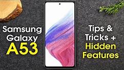 Samsung Galaxy A53 5G Tips and Tricks + Hidden Features | A53 5G | H2TechVideos