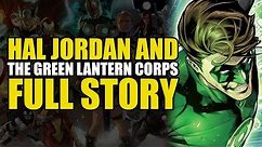 The Death & Rebirth of the Green Lanterns! (Hal Jordan And The Green Lantern Corps: Full Story)