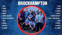 Brockhampton Greatest Hits 2024 Collection - Top 10 Hits Playlist Of All Time