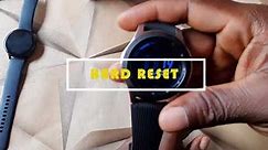 How to reset Samsung Galaxy Watch - Hard and Soft Reset