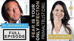 "Your Only Infection is FEAR" Dr. B with Dr. Cathleen King DPT