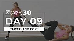 30-Minute Cardio and Core Workout (No Equipment) | Zero30 Day 9