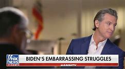 Hannity Makes Gavin Newsom Watch Compilation of Biden’s ‘Embarrassing Struggles’