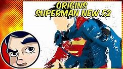 Superman (New 52) - Origins | Comicstorian