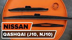 How to change wipers blades NISSAN QASHQAI (J10, NJ10) [TUTORIAL AUTODOC]