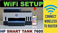 HP Smart Tank 7605 & 790 WiFi Setup !