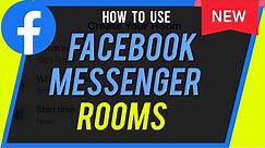 How to Use Facebook Messenger Rooms - New Video Chat Platform