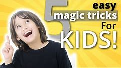 Learn 5 Easy Magic Tricks for Kids - Transform, Vanish, Suspend, and More #easymagictricksforkids