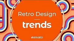 Retro Design Trends
