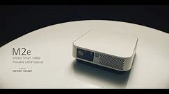 Life's Moments, in an Instant - ViewSonic M2e | Instant Smart 1080p Portable LED Projector