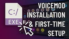How to Configure Voicemod - First Time Install Setup Guide