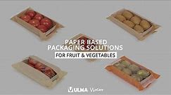 Paper based packaging solutions for fruit and vegetables - ULMA Packaging