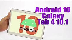 Install Android 10 on Galaxy Tab 4 10.1 (LineageOS 17) - How to Guide!