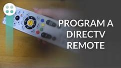 Programming a DirecTV Remote