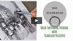 Sketch Along: Value Sketching with Vladislav Yeliseyev - No8