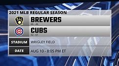 Brewers @ Cubs Game Preview for AUG 10 -  8:05 PM ET
