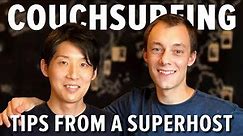 Couchsurfing: Tips from a Superhost