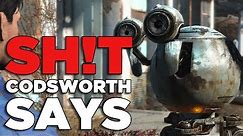 Sh!t Codsworth Says - Fallout 4