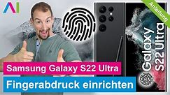 Samsung Galaxy S22 - Fingerabdruck einrichten • 📱 • 👆🏼 • 🔐 • Anleitung | Tutorial