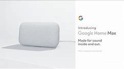 Introduction to Google Home Max