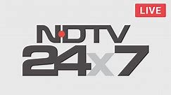 NDTV 24x7 Live TV: Watch Live News | News – NDTV.com