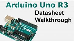 Arduino Uno R3 Datasheet Explained