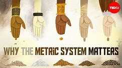 Why the metric system matters - Matt Anticole