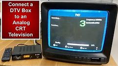 How to Connect a Digital TV Converter Box to an Analog CRT TV - DTV Box to older television