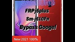 Frp Bypass Galaxy J6 Plus android 10/ Remove lock google account J6+ / frp android 10