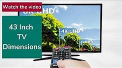 43 Inch TV dimensions - Everything you need to know