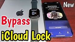 October 2023, Remove iCloud Lock Any Apple Watch | Apple Watch Locked To Owner How To Unlock