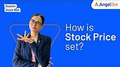 How Stock Price Is Determine | Factors affecting Stock Market Price | How Price Goes Up and Down?