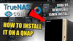 How to Install TrueNAS Core on a QNAP NAS - Complete Walkthrough