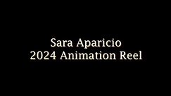 Sara Aparicio 2024 Animation Reel
