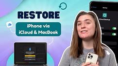 How to restore your iPhone using iCloud backups and your MacBook