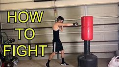 HOW TO FIGHT FOR BEGINNERS - FIGHT BASICS