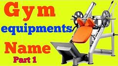 Gym Equipment Guide For Beginners – Names and Pictures