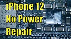 iPhone 12 No Power Repair - Logic Board Separation and Diagnosis