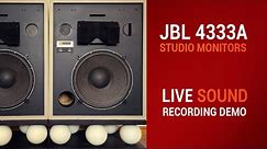 JBL 4333A Speakers Live Sound Recording Demo (SOLD)