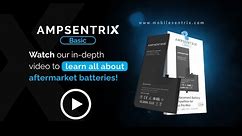 Introducing Ampsentrix Basic - Learn all about Aftermarket batteries!