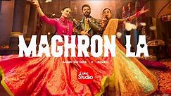 Maghron La | Coke Studio Pakistan | Season 15 | Sabri Sisters x Rozeo
