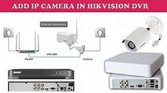How to Add IP camera in Hikvision DVR step by step instruction