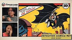 Detective Comics #27 Readthrough: The First Appearance of Batman!
