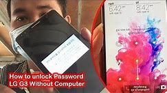How to unlock Password LG G3 Without Computer, LG G3 Hard Reset