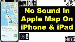 How to Fix No Sound in Apple Maps on iPhone and iPad in iOS 15 iOS 15.2