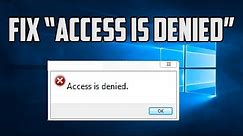How to Fix “Access is denied” Windows 10 error