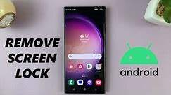 How To Remove Screen Lock On Android