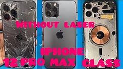 iPhone 12 Pro max back glass replacement,iPhone 12 pro back glass replacement without laser,hand