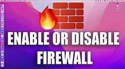 How To Enable or Disable Firewall Settings on Mac